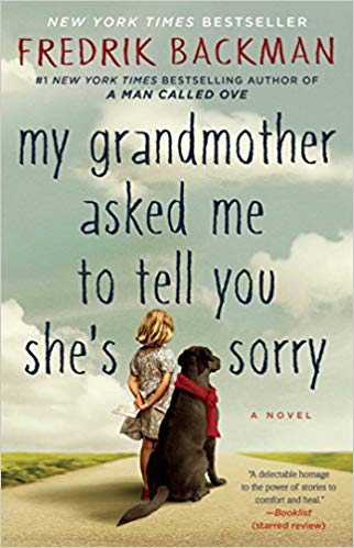 My grandmother asked me to tell you she's sorry