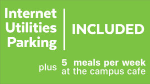 CGCC suites start at $715 per month and include free internet, utilities, 5 meals per week at the cafe, and parking