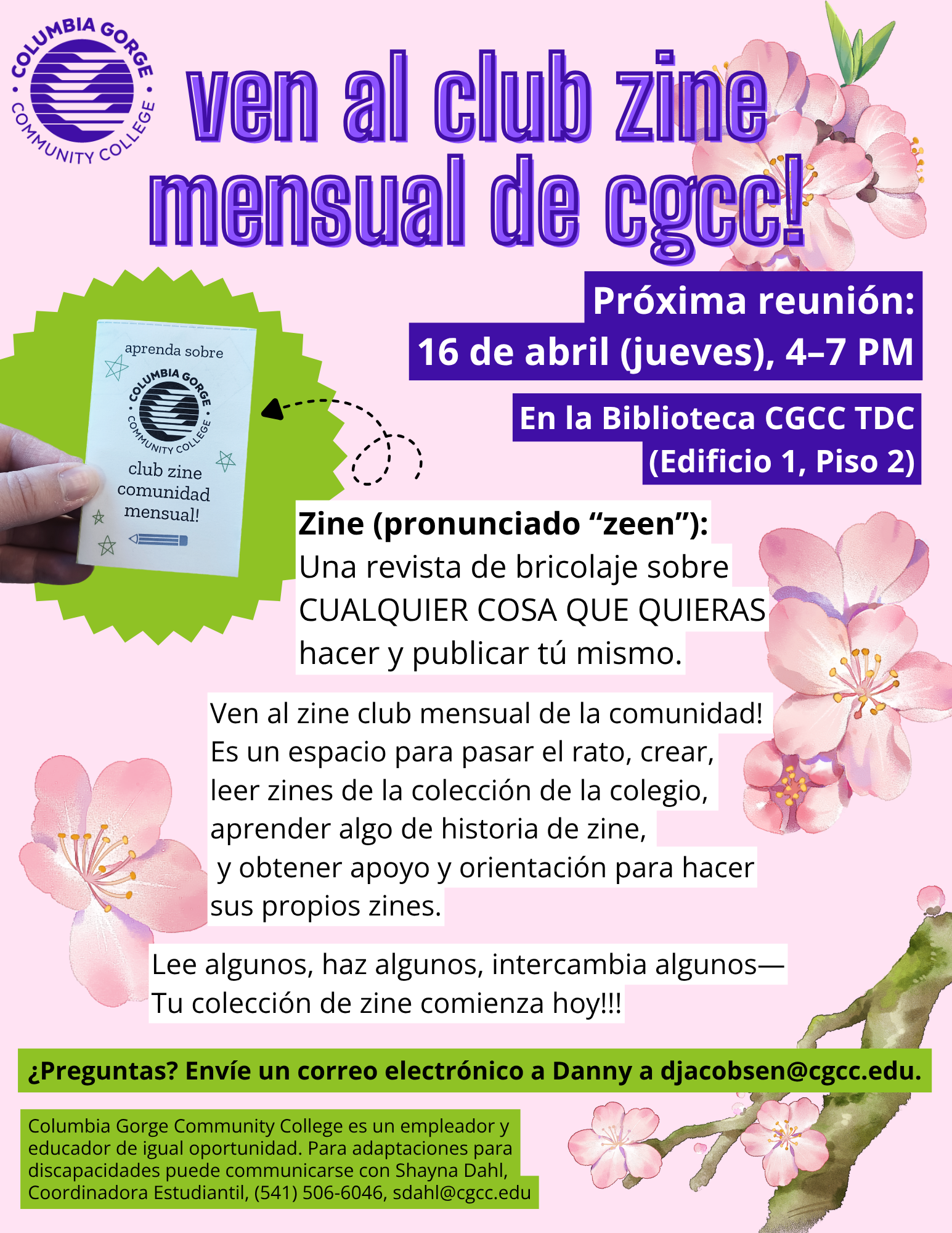 Folleto para la reunión mensual del club zine del 16 de abril en CGCC de 4 a 7 PM. En la Biblioteca CGCC TDC (Edificio 1, planta 2).